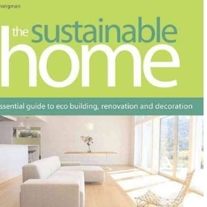 the sustainable home by Cathy Strongman/B27